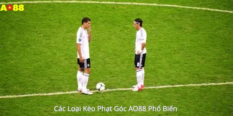 Các Loại Kèo Phạt Góc AO88 Phổ Biến 